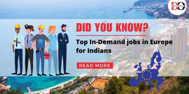 Top In-Demanding Jobs in Europe for Indians - Donivia Overseas